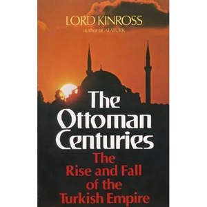 Ottoman Centuries - Paperback