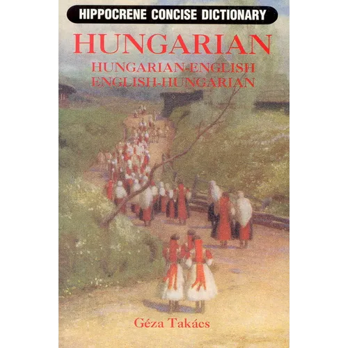 Hungarian-English/English-Hungarian Concise Dictionary - Paperback