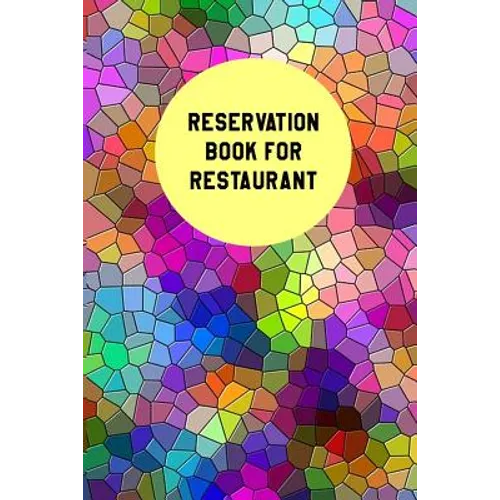 Reservation Book For Restaurant: Restaurant Reservation Book6" x 9",100 Pages (Volume 1) - Paperback