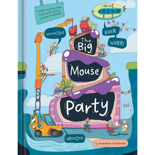 The Big Mouse Party - Hardcover