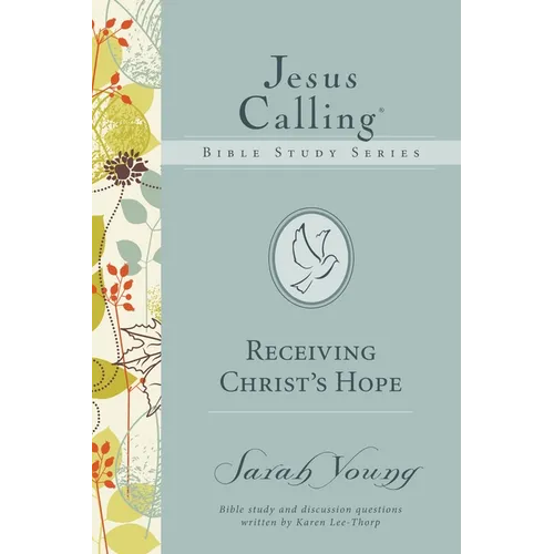 The Receiving Christ's Hope - Paperback