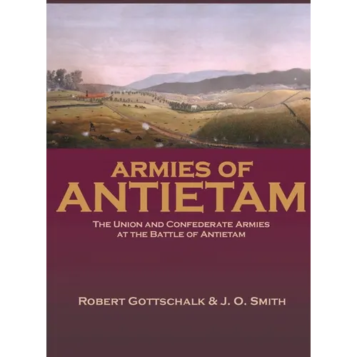 Armies of Antietam - Hardcover
