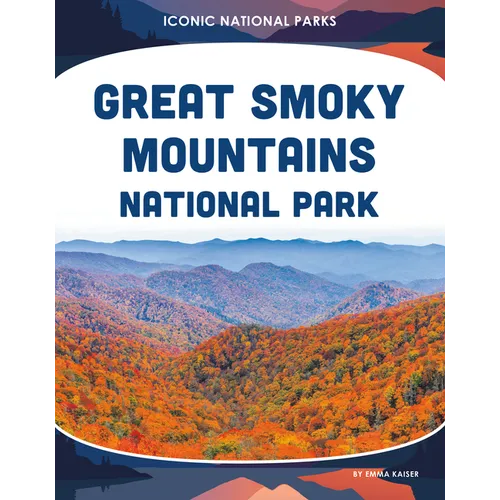 Great Smoky Mountains National Park - Library Binding