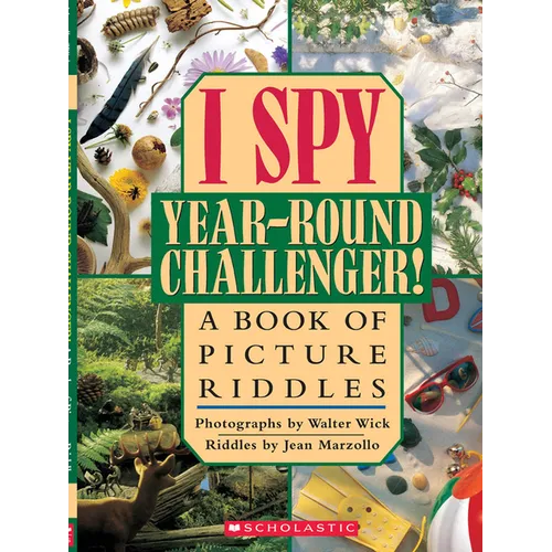 I Spy Year Round Challenger: A Book of Picture Riddles - Hardcover