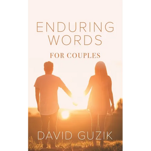 Enduring Words for Couples: Daily Thoughts Suited for Couples from God's Enduring Word - Paperback