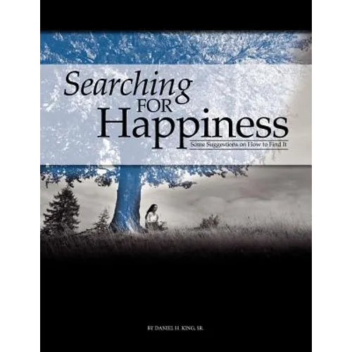 Searching for Happiness - Paperback