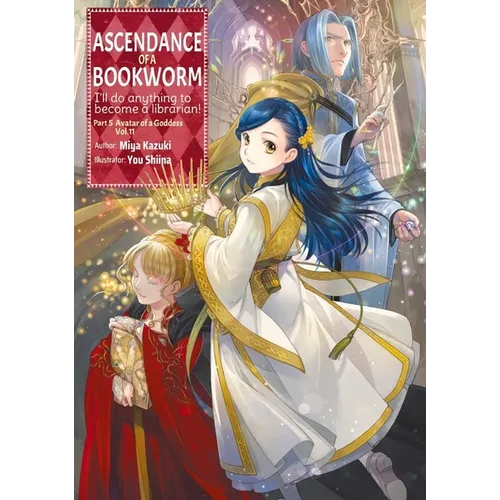 Ascendance of a Bookworm: Part 5 Volume 11 (Light Novel) - Paperback