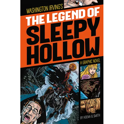 The Legend of Sleepy Hollow: A Graphic Novel - Paperback