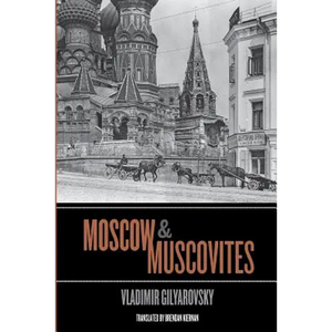 Moscow and Muscovites - Paperback