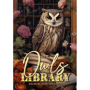 Owln in the Library Coloring Book for Adults: Owls Coloring Book for Adults Owls Grayscale Coloring Book bookshelf coloring book Owl A4 - Paperback