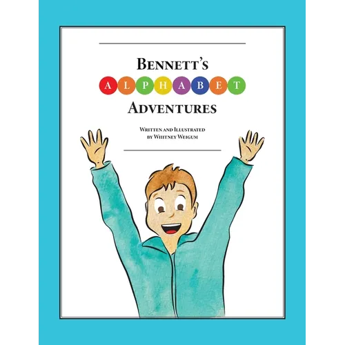 Bennett's Alphabet Adventures - Paperback