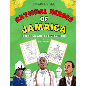 National Heroes of Jamaica Coloring and Activity Book - Paperback