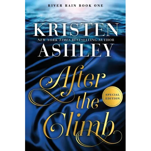 After the Climb: A River Rain Novel - Paperback