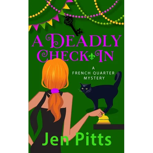 A Deadly Check-In: A French Quarter Mystery - Paperback