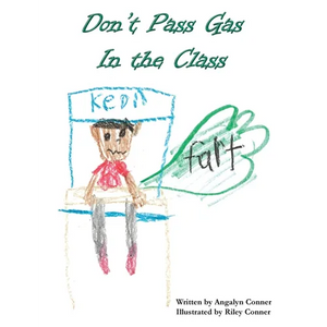 Don't Pass Gas in the Class - Paperback