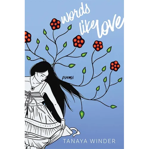 Words Like Love: Poems - Paperback