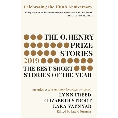 The O. Henry Prize Stories 100th Anniversary Edition (2019) - Paperback
