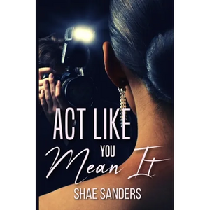 Act Like You Mean It - Paperback