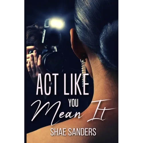 Act Like You Mean It - Paperback