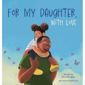 For My Daughter, With Love - Hardcover