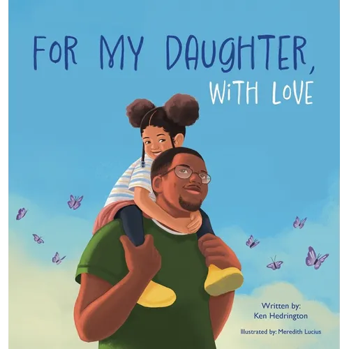 For My Daughter, With Love - Hardcover