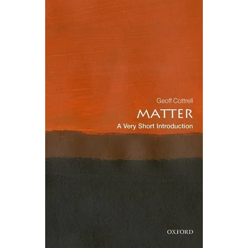 Matter: A Very Short Introduction - Paperback
