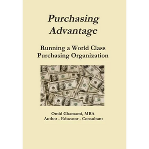 Purchasing Advantage - Running a World Class Purchasing Organization - Hardcover