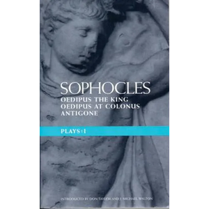 Sophocles Plays: 1: Oedipus the King; Oedipus at Colonnus; Antigone - Paperback