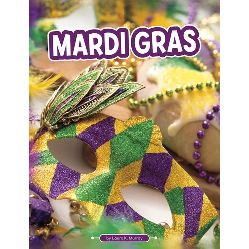 Mardi Gras - Library Binding