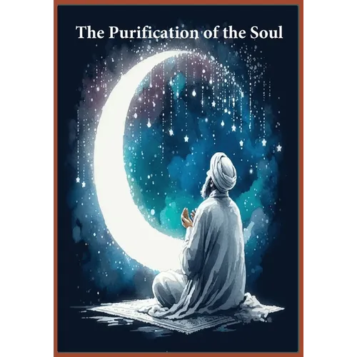 The Purification of the Soul - Paperback