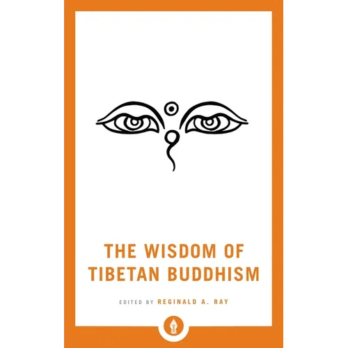 The Wisdom of Tibetan Buddhism - Paperback