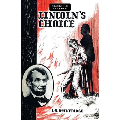 Lincoln's Choice - Paperback