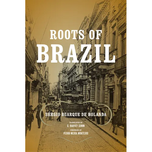 Roots of Brazil - Paperback