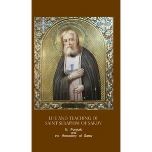 Life and Teaching of Saint Seraphim of Sarov - Hardcover