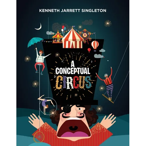 A Conceptual Circus - Paperback