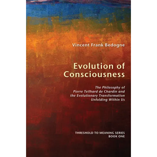 Evolution of Consciousness - Paperback