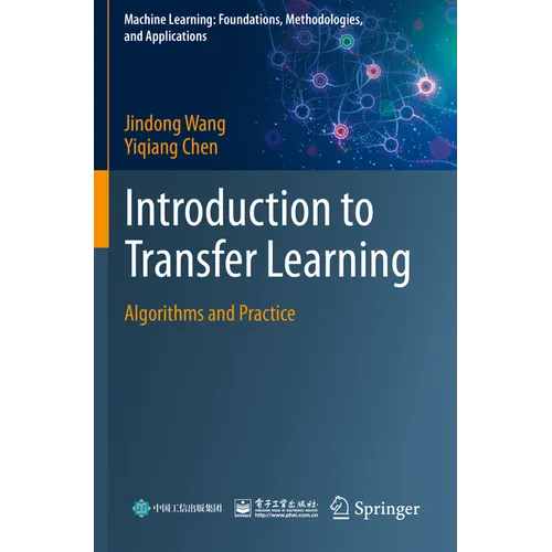Introduction to Transfer Learning: Algorithms and Practice