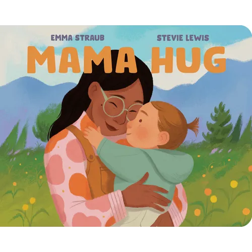 Mama Hug - Board Book