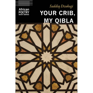 Your Crib, My Qibla - Paperback