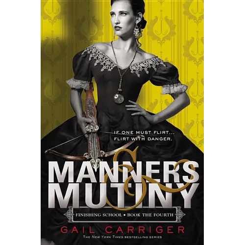 Manners & Mutiny - Paperback