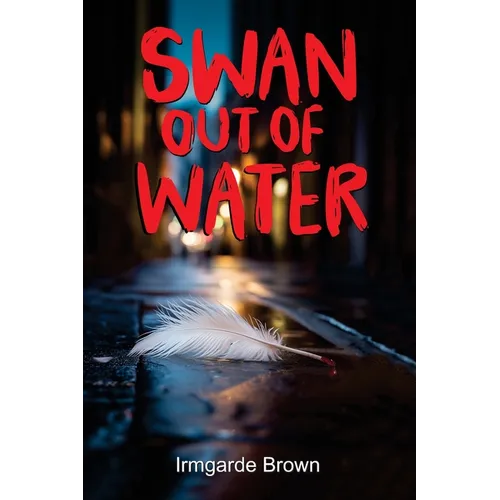 Swan Out of Water - Paperback
