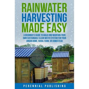 Rainwater Harvesting Made Easy - Paperback