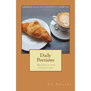 Daily Portions: Daily Readings for Christians - Paperback