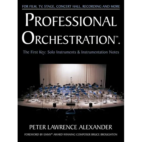 Professional Orchestration Vol 1: Solo Instruments & Instrumentation Notes - Paperback