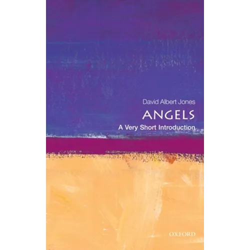 Angels: A Very Short Introduction - Paperback