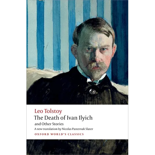 The Death of Ivan Ilyich and Other Stories - Paperback