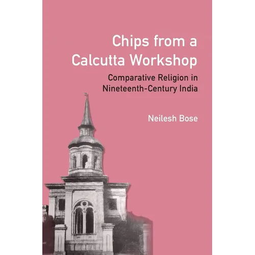 Chips from a Calcutta Workshop - Paperback