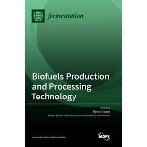 Biofuels Production and Processing Technology - Hardcover