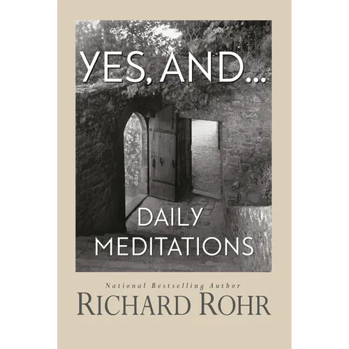 Yes, And: Daily Meditations - Paperback
