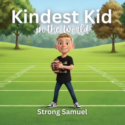 Kindest Kid in the World, Strong Samuel - Paperback